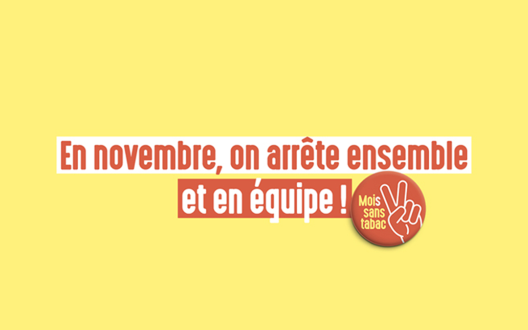 Mois sans tabac, 2e édition : pour arrêter de fumer ensemble et en équipe